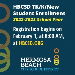 TK/K/New Student Registration Portal Opens at 8:00 AM at HBCSD.ORG 